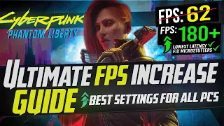 🔧 CYBERPUNK 2077 2.0: Dramatically increase performance / FPS with any setup! *Phantom Liberty FPS*