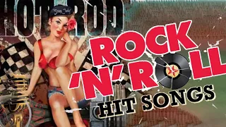 Classic Rock N Roll Music Of All Time - Best Rockabilly Rock And Roll Songs Collection