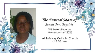 The Funeral Mass of Jannie Jno. Baptiste
