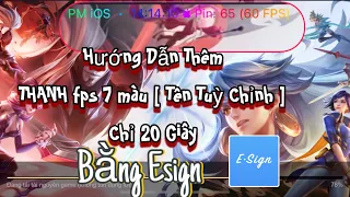 Hướng Dẫn Thêm Thanh FPS 7 màu Bằng Esign Chỉ 20 Giây