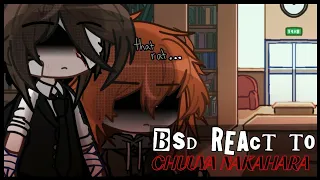 [ PAST BSD React To CHUUYA NAKAHARA] GL2 || BSD || GACHA REACTION || 2.5/4 || SOUKOKU || 2X SPEED ||