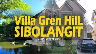 Solusi hemat liburan keluarga "gren Hill villa" Sibolangit