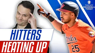 5 HITTERS HEATING UP! Gorman Is On Fire & Orioles Promote Connor Norby! | Fantasy Baseball Advice