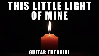 This Little Light of Mine - Super Easy Beginner Guitar Tutorial