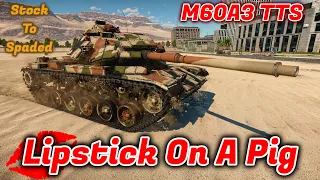 Stock to Spaded - M60A3 TTS - Should You Buy/Spade It? Mod RP Costs Are WAY Too High [War Thunder]