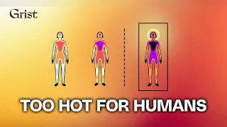 The temperature threshold the human body can't survive