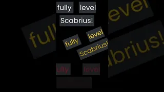 Scabrius!!!!!!!!