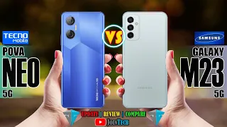 TECNO POVA NEO 5G VS SAMSUNG GALAXY M23 5G FULL SPECIFICATIONS COMPARISON