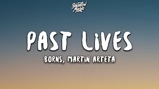 BØRNS - Past Lives (Lyrics) (Martin Arteta Cover)