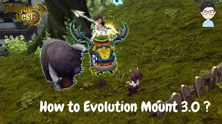 Dragon Nest SEA : How to Evolution Mount 3.0 ?