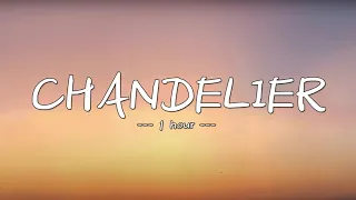 Sia - Chandelier  ( 1 Hour Loop )