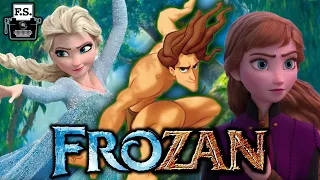 What If Tarzan Was Elsa and Anna's Brother?