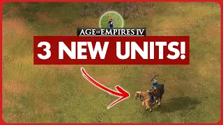 Three All NEW Units in AoE4!