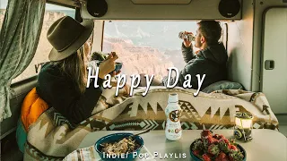 Happy Day - An Indie/Pop/Folk Compilation | June 2023
