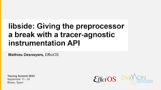 Tracing Summit 2023 - libside: A tracer-agnostic instrumentation API