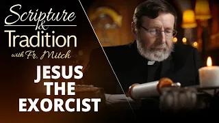 Scripture and Tradition with Fr. Mitch Pacwa - 2022-06-07 - Praying with the Gospels - Jlm Pt. 16