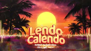 Dan Balan ft. Tany Vander & Brasco - Lendo Calendo (HUCZEK BOOTLEG 2023)