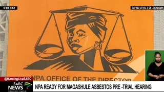 NPA ready for Magashule asbestos pre-trial hearing