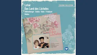 Das Land des Lächelns (The Land of Smiles) (Mattes) (1994 Remastered Version) , Act Two: Mit...