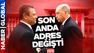 Erdoğan - Özel Görüşmesinde Çok Tartışılan Detay! Randevu Yerine CHP Ne Dedi?