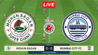 🔴Mohun Bagan SG vs Mumbai City FC | FINAL | Hero Indian Super League Match #isl2023