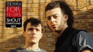 Shout Fairsound Extended Mix (Tears For Fears)