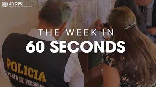 UNODC 60 second weekly wrap-up video – 12/06/2020