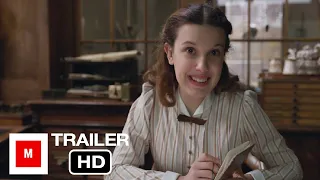 Enola Holmes 2 (2022) | Official Trailer | Millie Bobby Brown, Henry Cavill, Helena Bonham Carter |