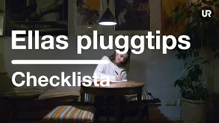 Ellas pluggtips | Checklista