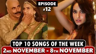 TOP 10 Songs Of The Week | November 2 - 8 | Episode 12 | Bollywood Music Ranking