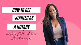 How to get started as a Notary 2023