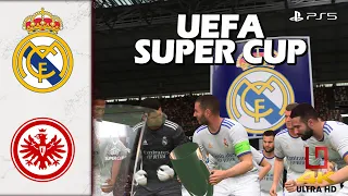 Real Madrid vs Eintracht Frankfurt | UEFA Super Cup | Full Match | PS5 Gameplay | FIFA 22 | 4K