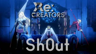 (AMV) Re:Creators OP 2 ; Sh0ut