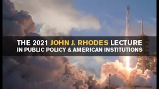 The 2021 John J. Rhodes Lecture: Expanded Space Exploration