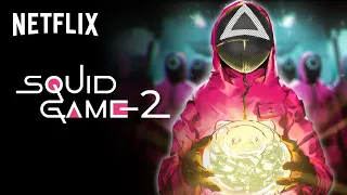 Squid Game Season 2 Trailer: First Look+ NEW Details Revealed!