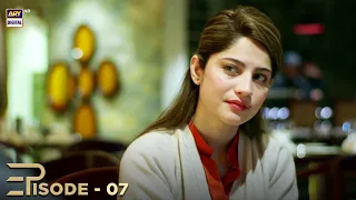 Judai Episode 07 | Neelum Munir & Affan Waheed | ARY Digital Drama