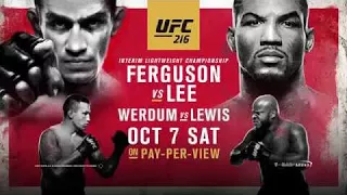 UFC 216: Ferguson vs Lee - Someone's Lights Will Go Out