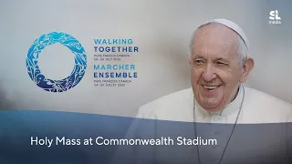 Apostolic Journey of Pope Francis to Canada - Holy Mass at Commonwealth Stadium