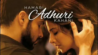 Hamaari Adhuri Kahani Full song | Super hit Hindi songs | Mind relaxing songs