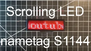 Scrolling LED nametag S1144