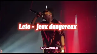 Leto - Jeux dangereux ( speed)