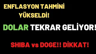 DOLAR TEKRAR GİDİYOR! ALTIN YATIRIMCISI DİKKAT! SHİBA UÇUŞTA! DOGE ve BİTCOİN!!