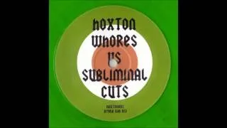 Hoxton Whores Vs Subliminal Cuts - Le Voie Le Soleil (Hoxton Whores Remix 1) (2003)