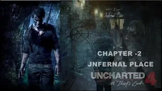 UNCHARTED 4 _ A THIEF S END _CHAPTER-2 -JNFERNAL-PLACE