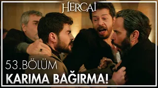 Miran ve Cihan'ın büyük kavgası! - Hercai 53. Bölüm