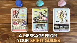 A Message From Your Spirit Guides! ✨😇 📩✨ | Pick A Card