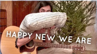 Happy New We Are [Зилков ае]