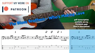 The Blues Brothers - Who's Making Love (Bass cover with tabs)