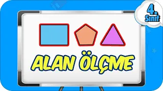 Alan Ölçme / Akıcı Konu Anlatımı 📘 4.Sınıf Matematik #2023