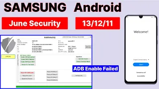 June Security-All Samsung Frp Bypass Android 13/12/11 Zero Knox Removal